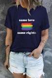 LC25216431-5-S, LC25216431-5-M, LC25216431-5-L, LC25216431-5-XL, LC25216431-5-2XL, Blue Same Love Same Rights Rainbow Print Short Sleeve T Shirt Print LGBT Equality Shirts