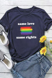 Same Love Same Rights Rainbow Print Short Sleeve T Shirt Print LGBT Equality Shirts