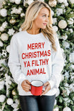 Merry Christmas Ya Filthy Animal Sweatshirt Xmas Pullover Holiday Tops