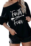 Faith Over Fear Letter Print Long Sleeve T-Shirt Black