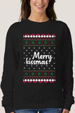 Merry Kissmas Movie Women Christmas Sweatshirt Black